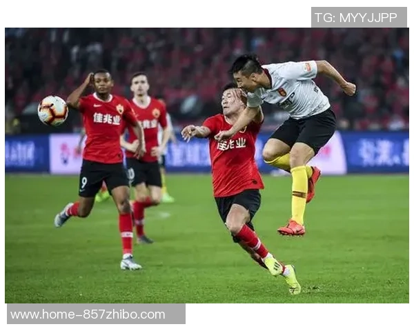 中超激战卓尔迎战华夏幸福全力争胜展现球队实力与决心